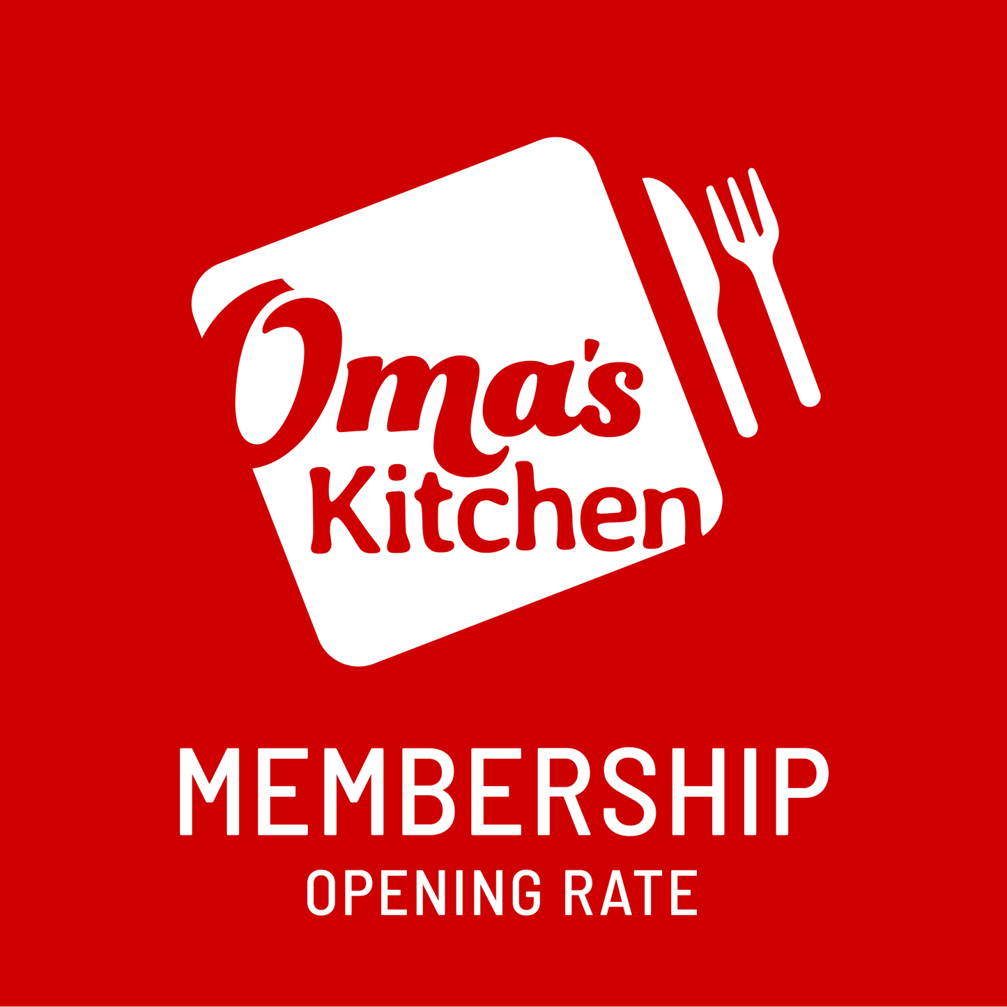 Join Oma's Kitchen - Opening Rate