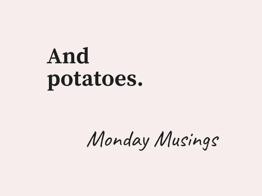 Potato Soup and Old Habits