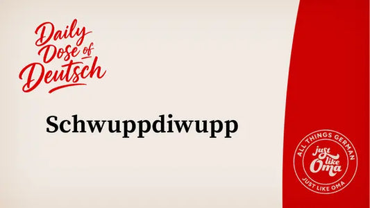 Schwuppdiwupp