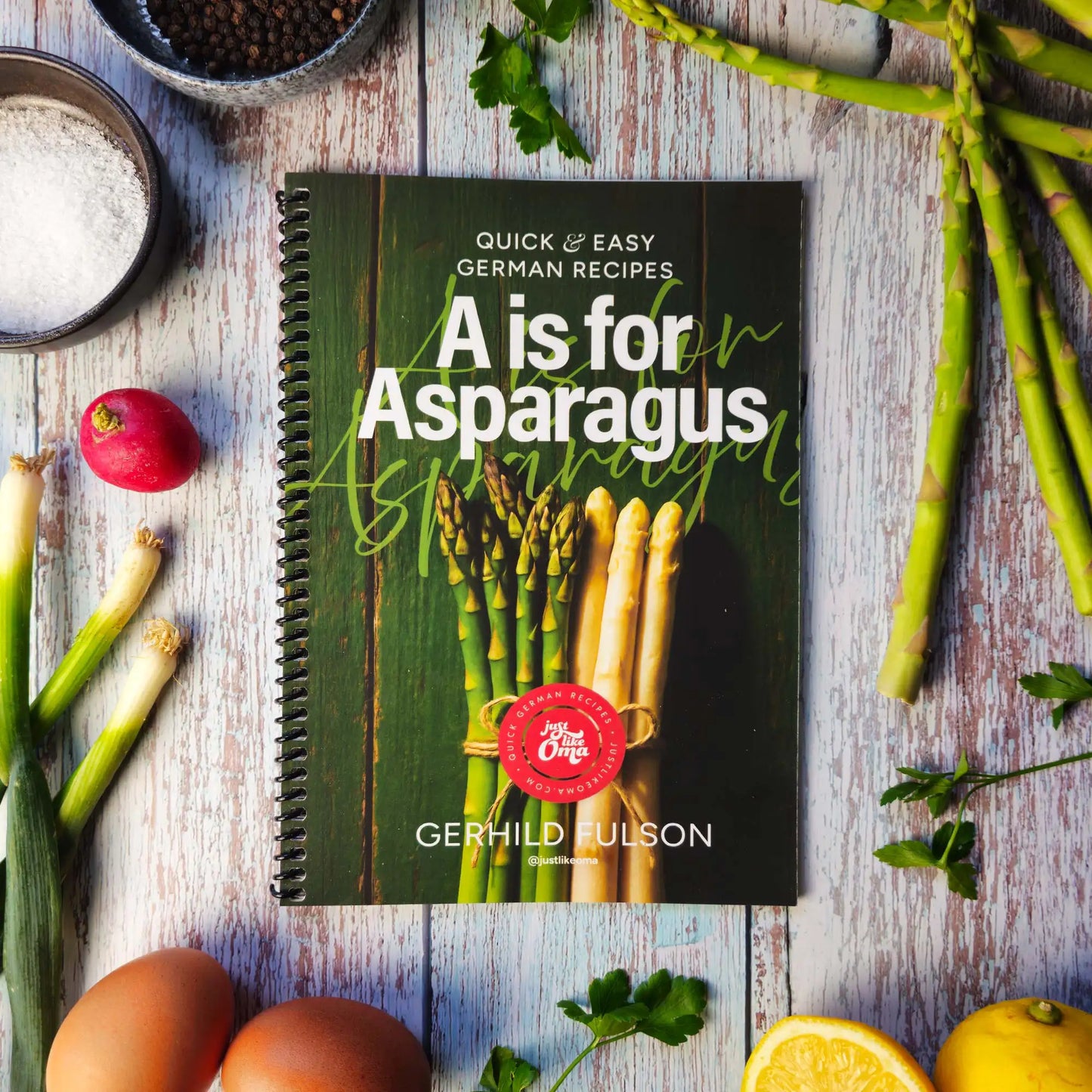 A is for Asparagus - Spiral Bound