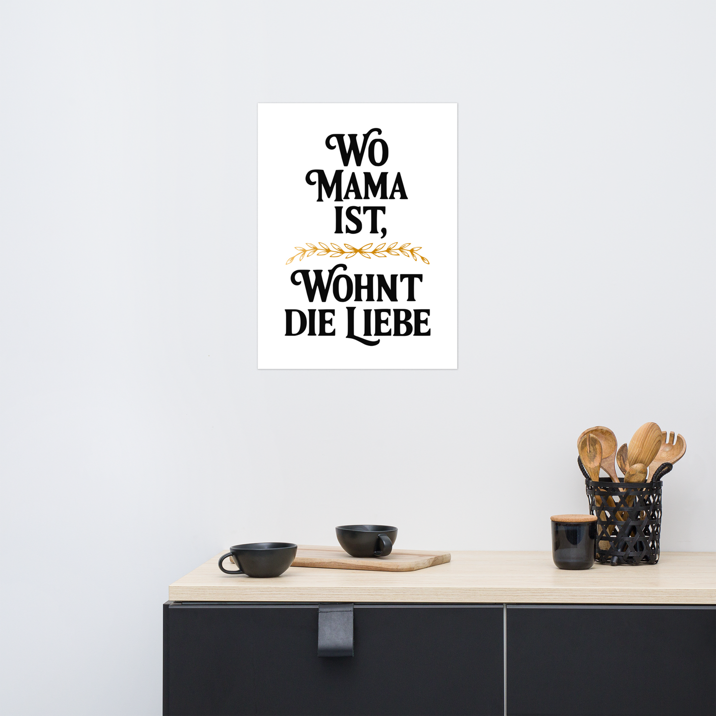 Wo Mama ist PRINTABLE Poster – German Quote Wall Art