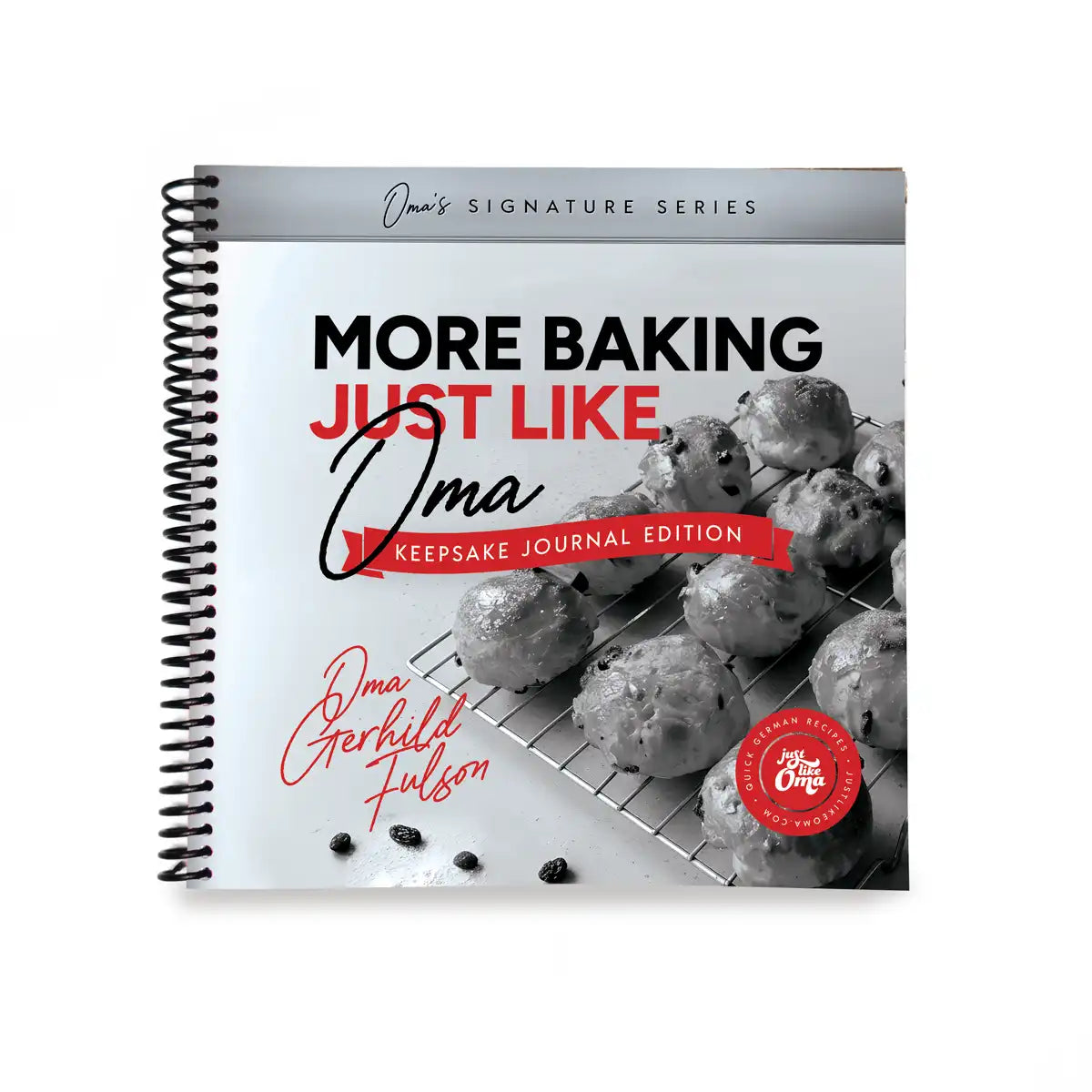 MORE Baking Just Like Oma - Journal Edition (Black & White)