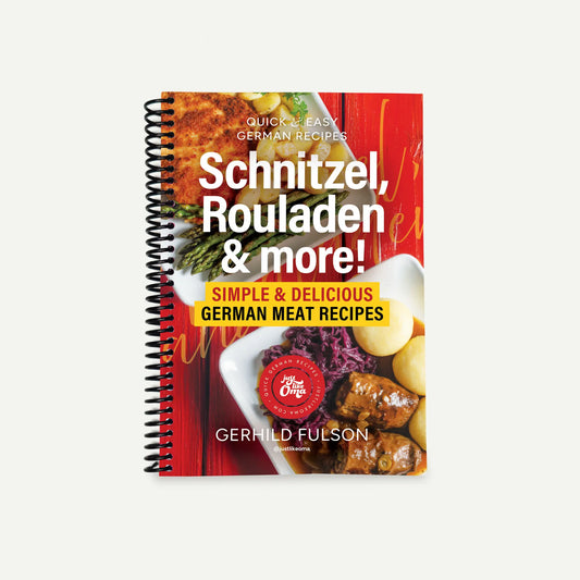 Schnitzel, Rouladen, & more! - Spiral Bound