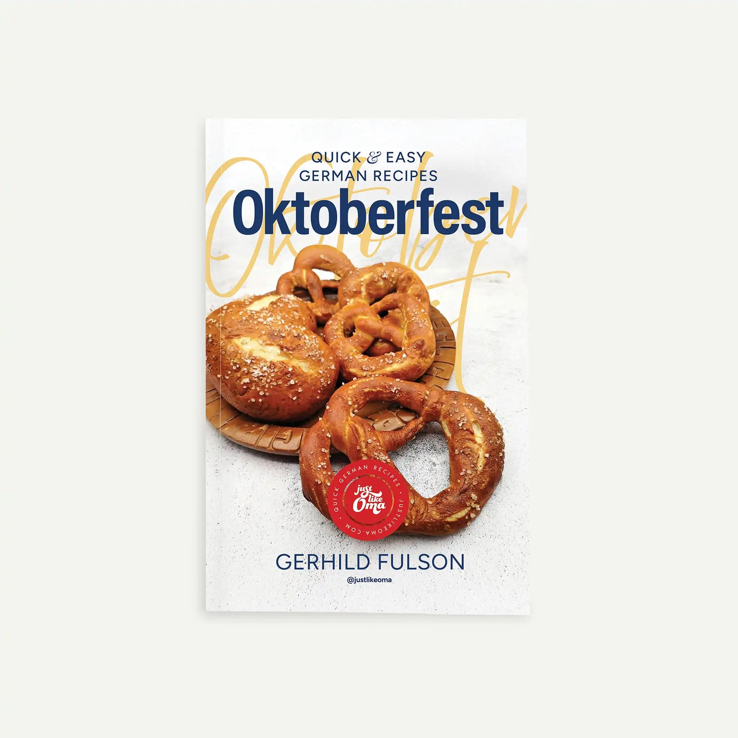 Oktoberfest Cookbook - Paperback