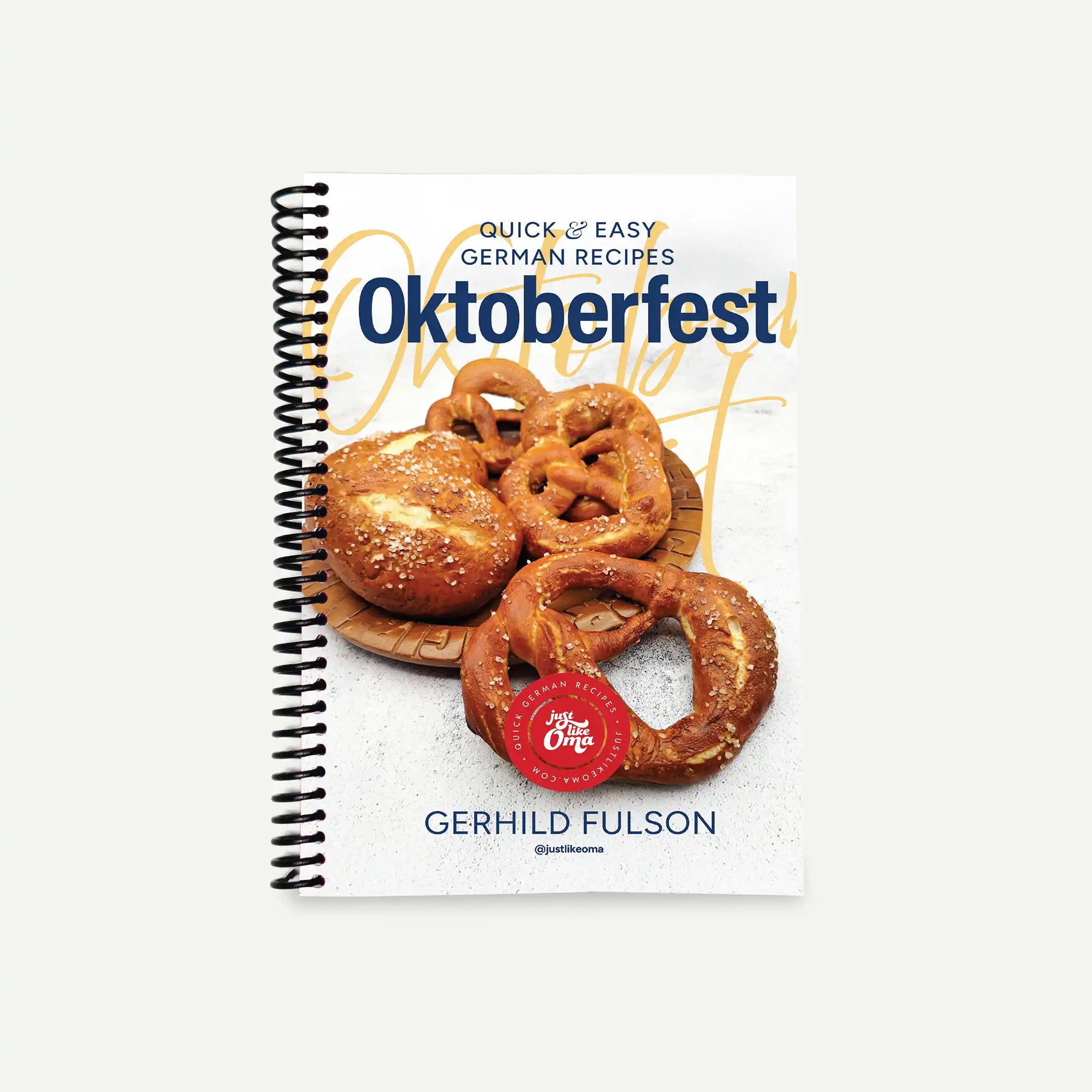 Oktoberfest Cookbook - Spiral Bound