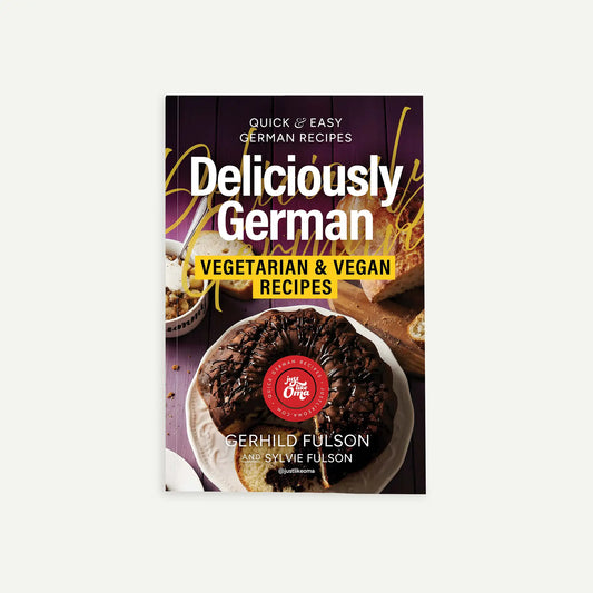 Deliciously German Vegetarian & Vegan Recipes - Paperback